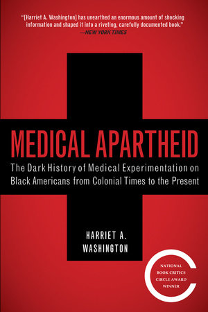 Medical Apartheid (paperback)